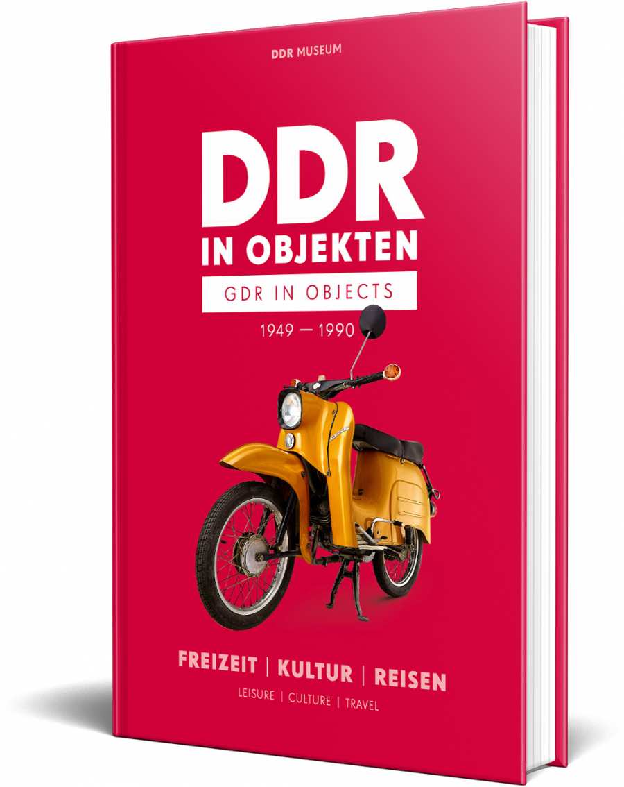 Cover »GDR in Objects: Leisure, Culture, Travel«