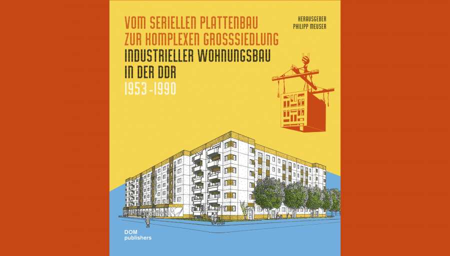Book cover »From serial prefabricated housing to complex large housing estates« by Philipp Meuser