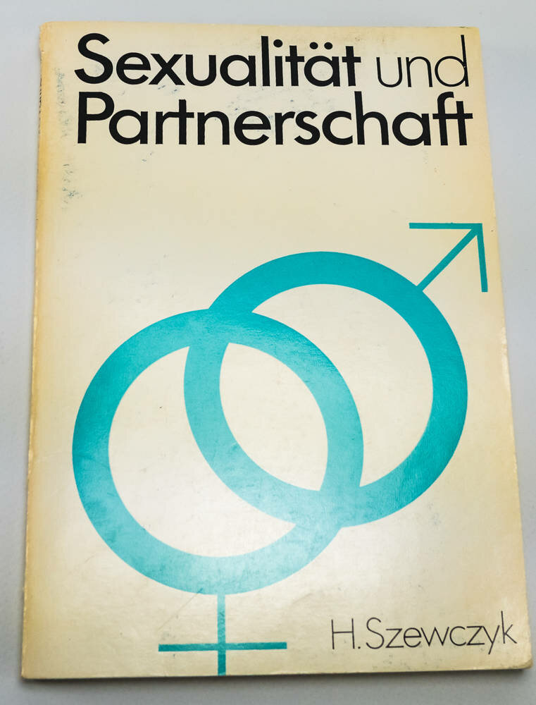Buch Sexualität Und Partnerschaft Ddr Museum Berlin